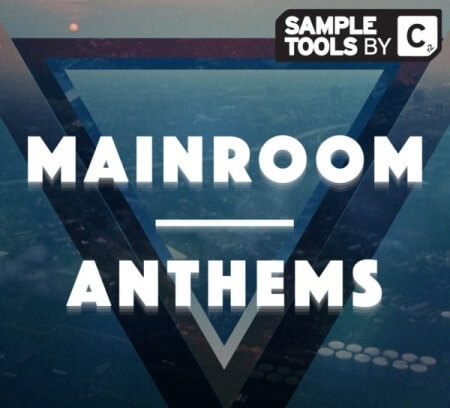 Sample Tools by Cr2 Mainroom Anthems WAV MiDi Synth Presets